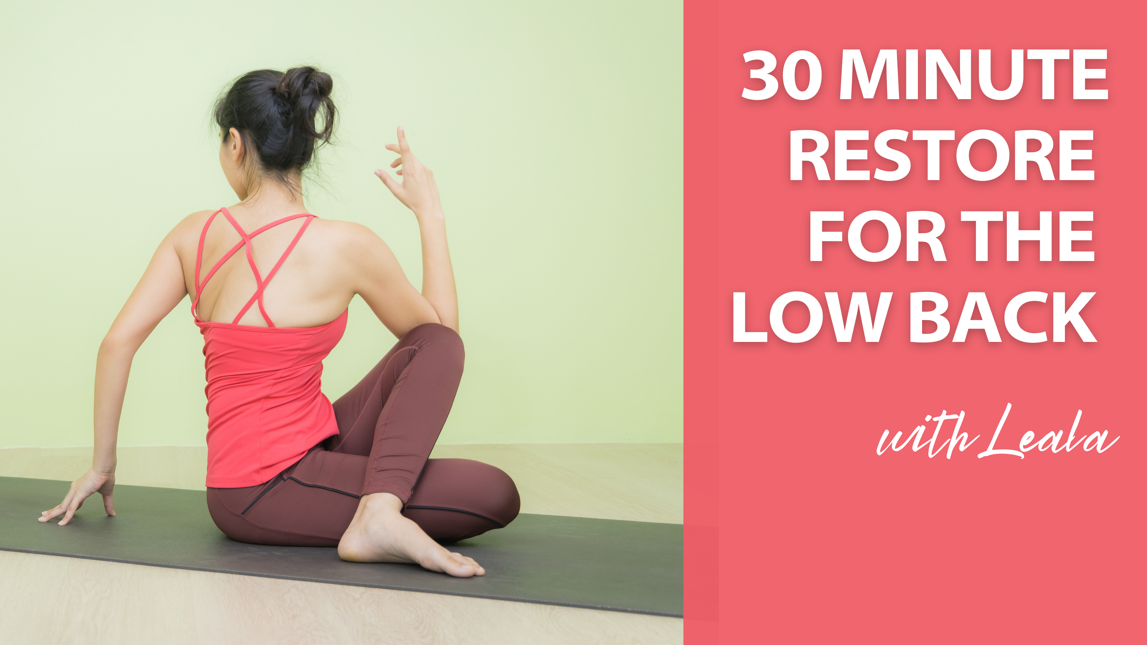 Yoga for Low Back with Leala