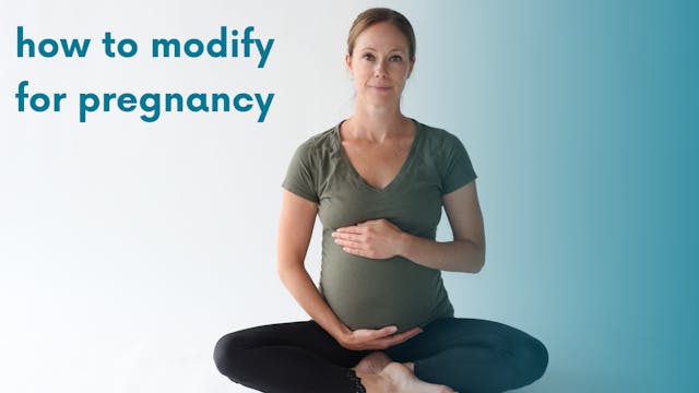 How to Modify for Pregnancy