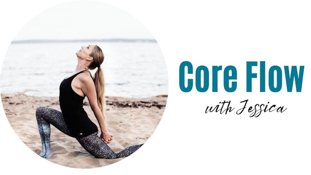 10 Minute Core Flow with Jessica