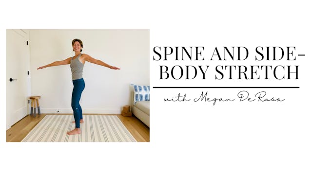 Yoga Moments with Megan: Spine and Side-Body Stretch