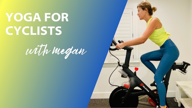 Yoga for Cyclists with Megan