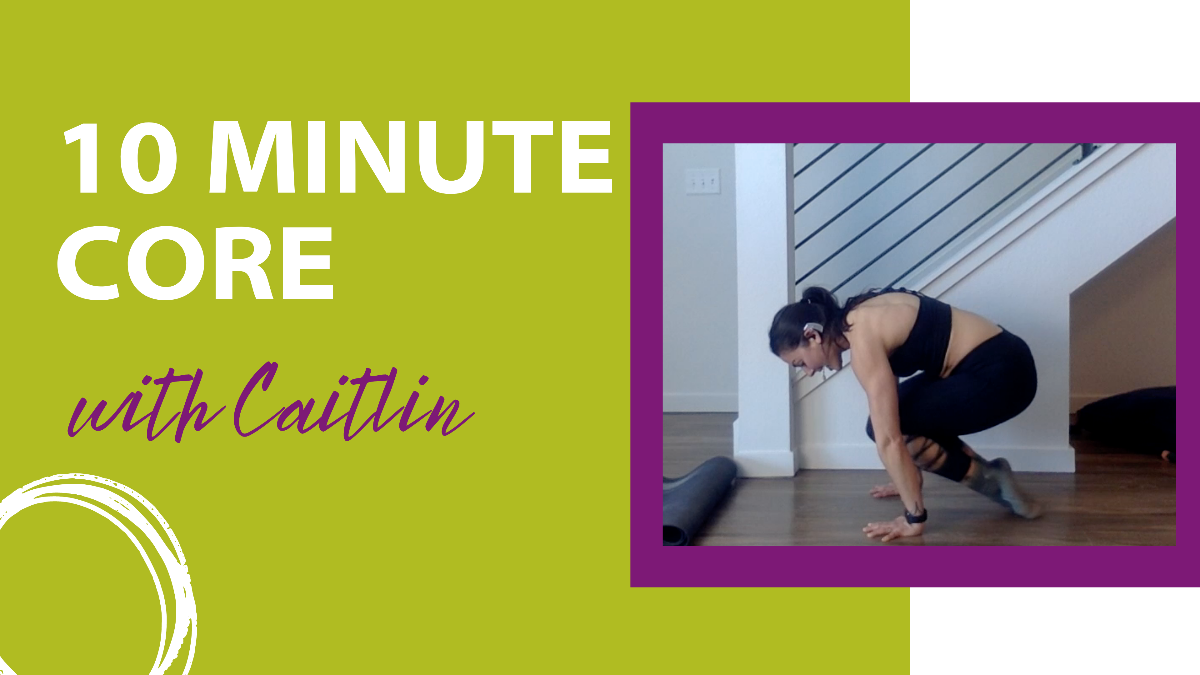 10 Minute Core with Caitlin