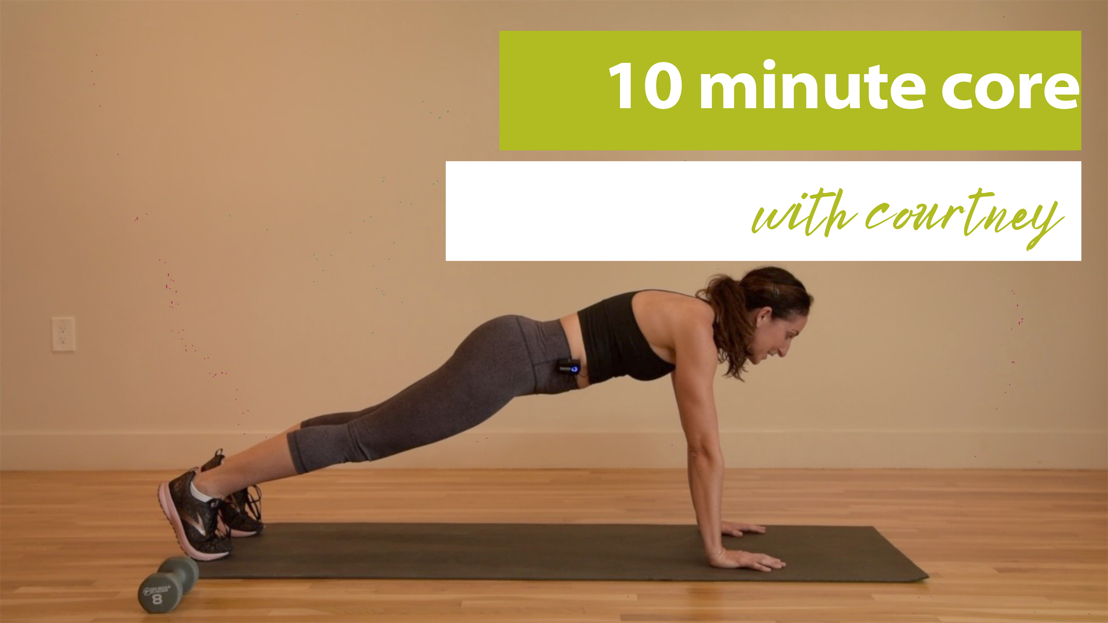 10 Minute Core with Courtney