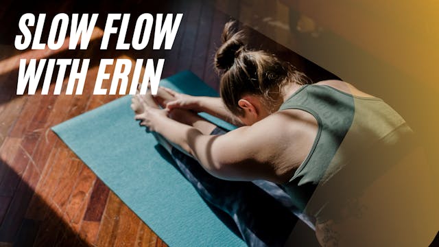 Slow Flow with Erin