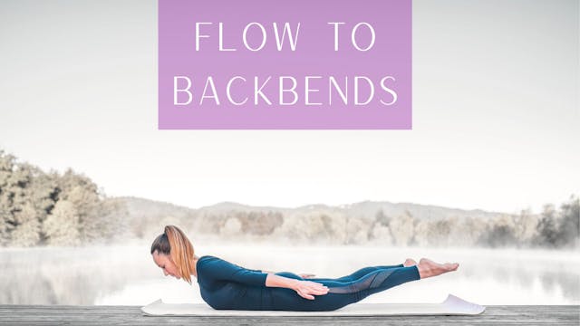 Gentle Flow including Backbends - Part 2