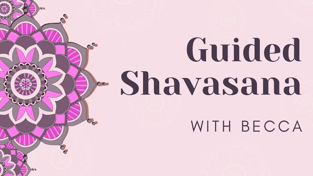 Mini Stretch and Shavasana