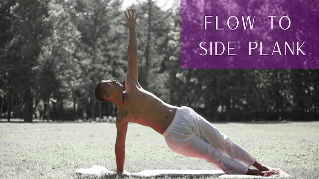 Flow to Side Plank - Part 2