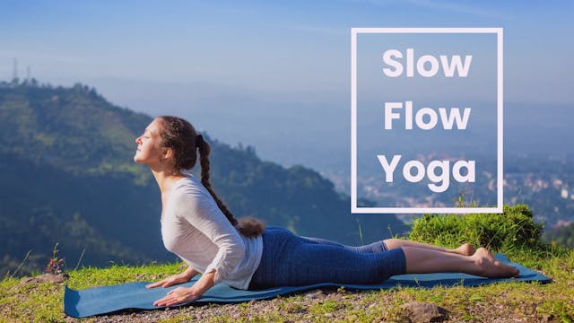 Slow Flow Yoga - Breathing into Backb...
