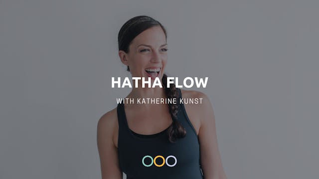 Hatha Flow (60 min) - with Katherine ...