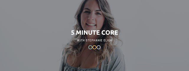 Core Add On (6 Min) with Stephanie