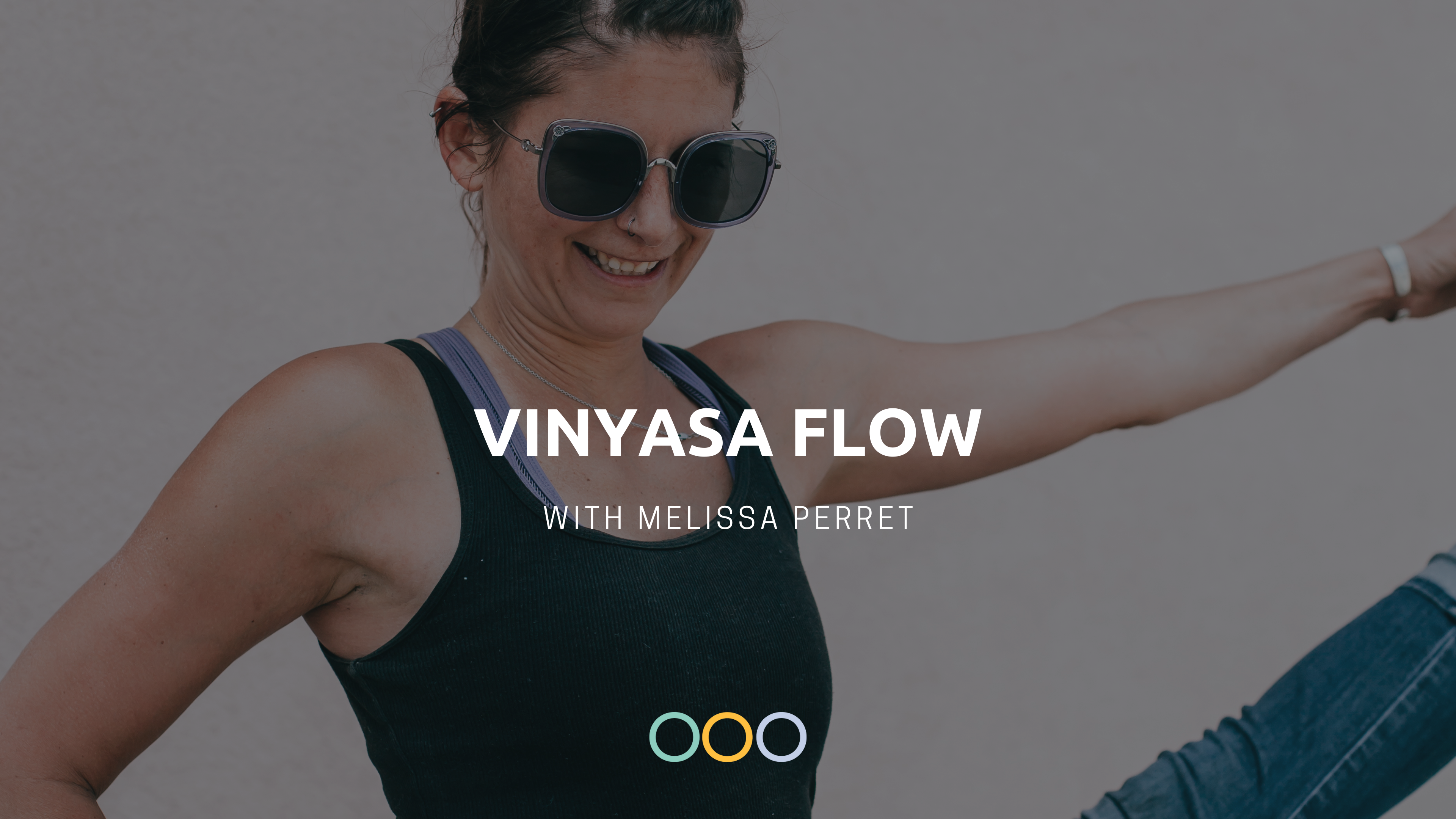 Ashtanga Inspired Flow (45 min) - with Melissa Perret