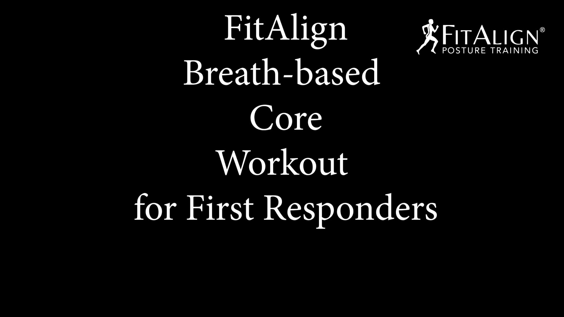 Breath-based  Core Workout for First Responders