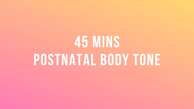 60 Mins Postnatal Body Tone