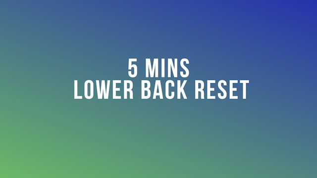 5 Mins Lower Back Reset 