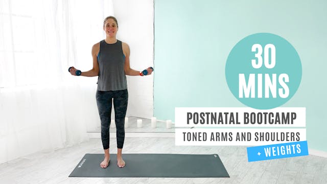 Postnatal Bootcamp: Toned Arms and Sh...