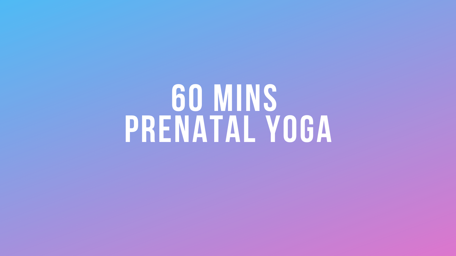 Prenatal Yoga