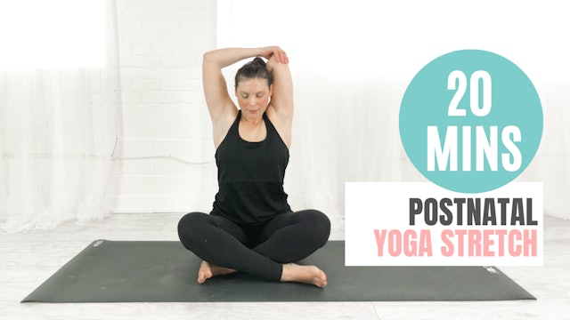 20 Mins Postnatal Yoga Stretch 