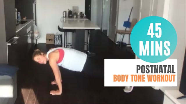 45 Mins Postnatal Body Tone 