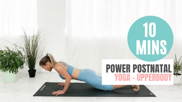 Power Postnatal Yoga - Upperbody | Jamie