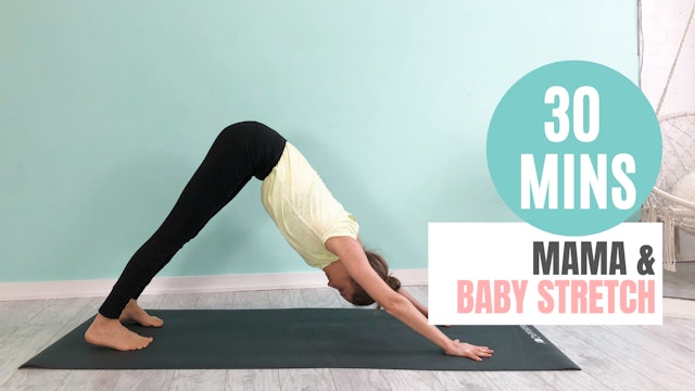 Mama & Baby Stretch | Jane