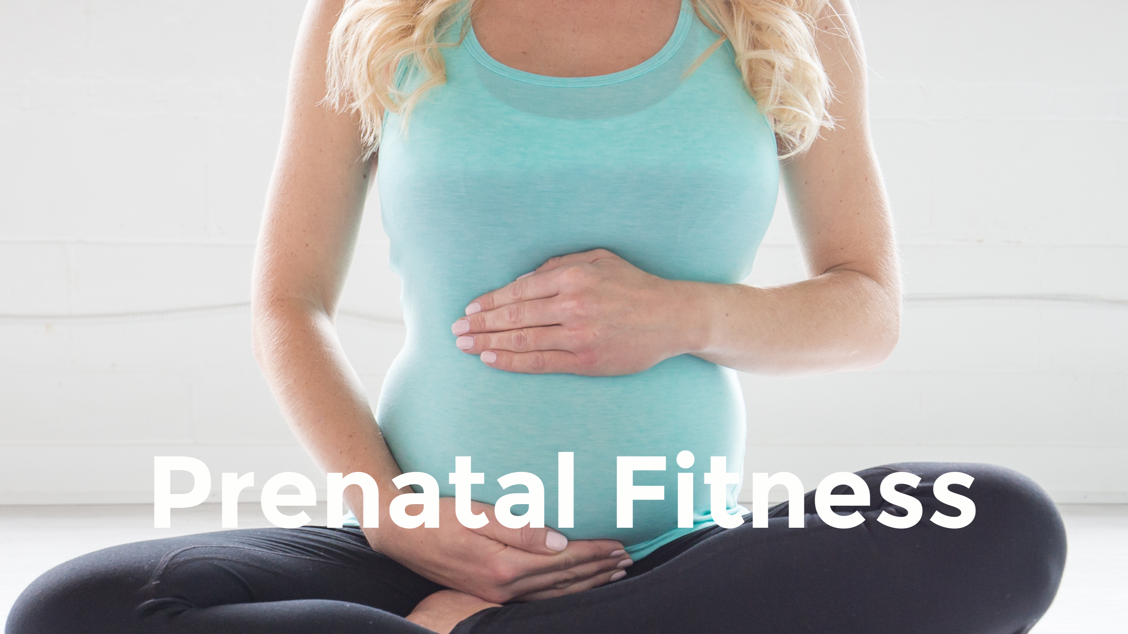 Prenatal Fitness