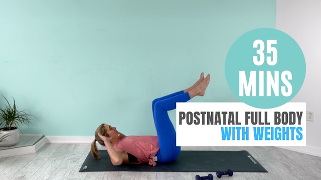 Postnatal Full Body With Weights | Justine