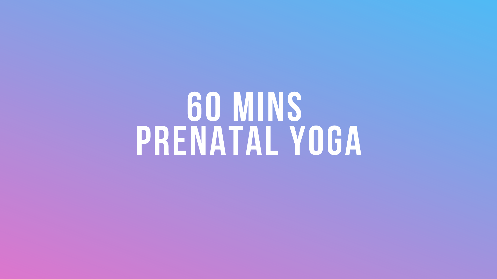 Prenatal Yoga