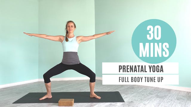 Prenatal Yoga - Full Body Tune Up | J...