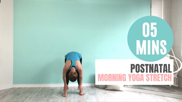 5 Mins Morning Postnatal Yoga