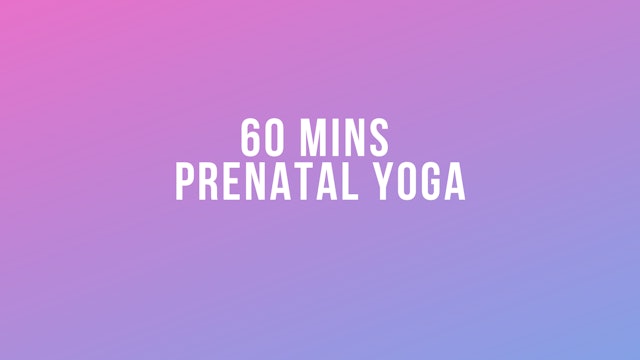 60 Min Prenatal Yoga
