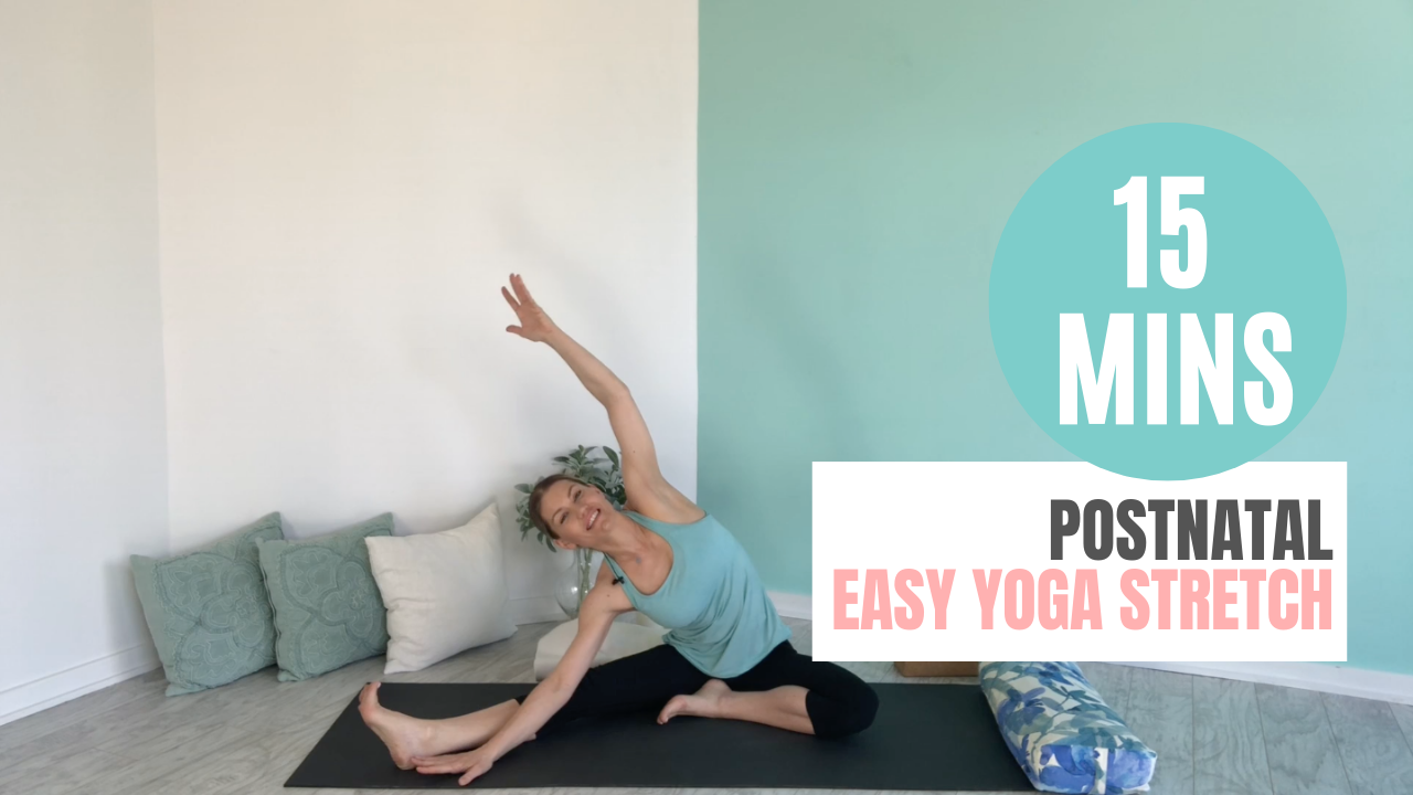 15 Mins Easy Postnatal Yoga