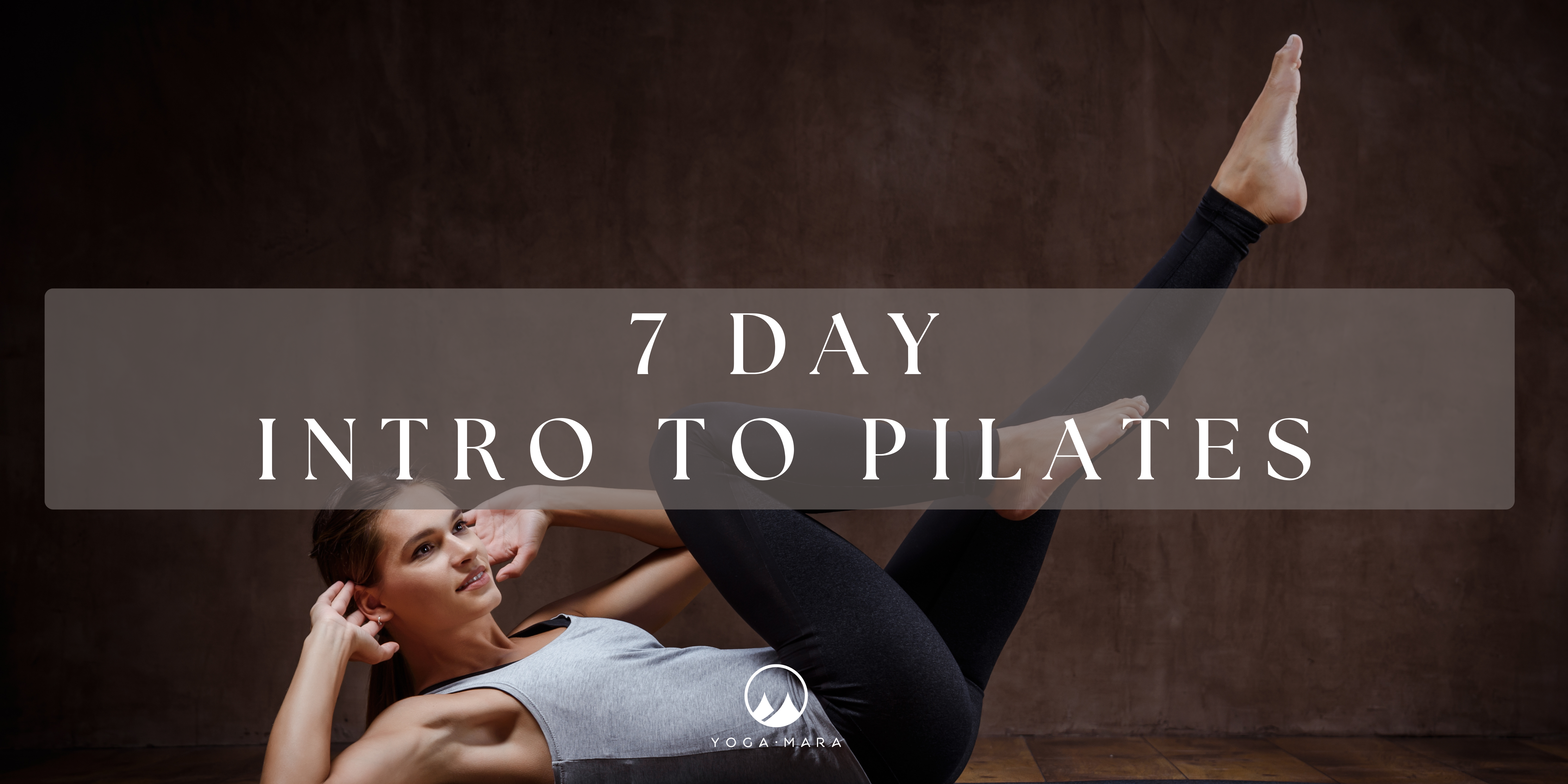 7 Day Intro to Pilates