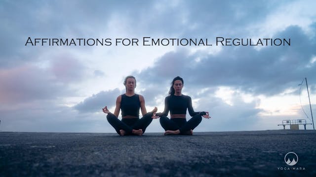 Affirmations for Emotional Regulation