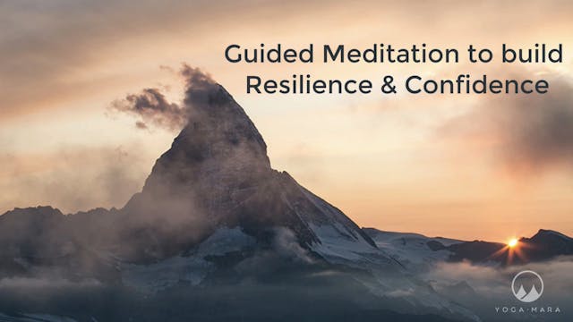 Build Resilience & Confidence Meditation