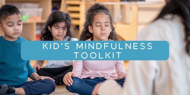 FREE Kid's Mindfulness Toolkit: Use Code ZENKIDS