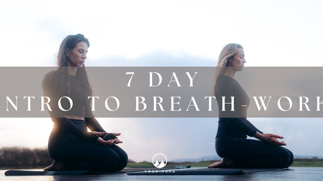 7 Days of Breath-Work