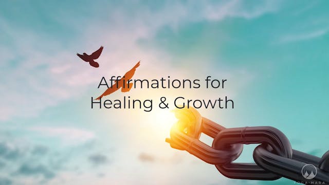 NEW Affirmations for Healing & Growth