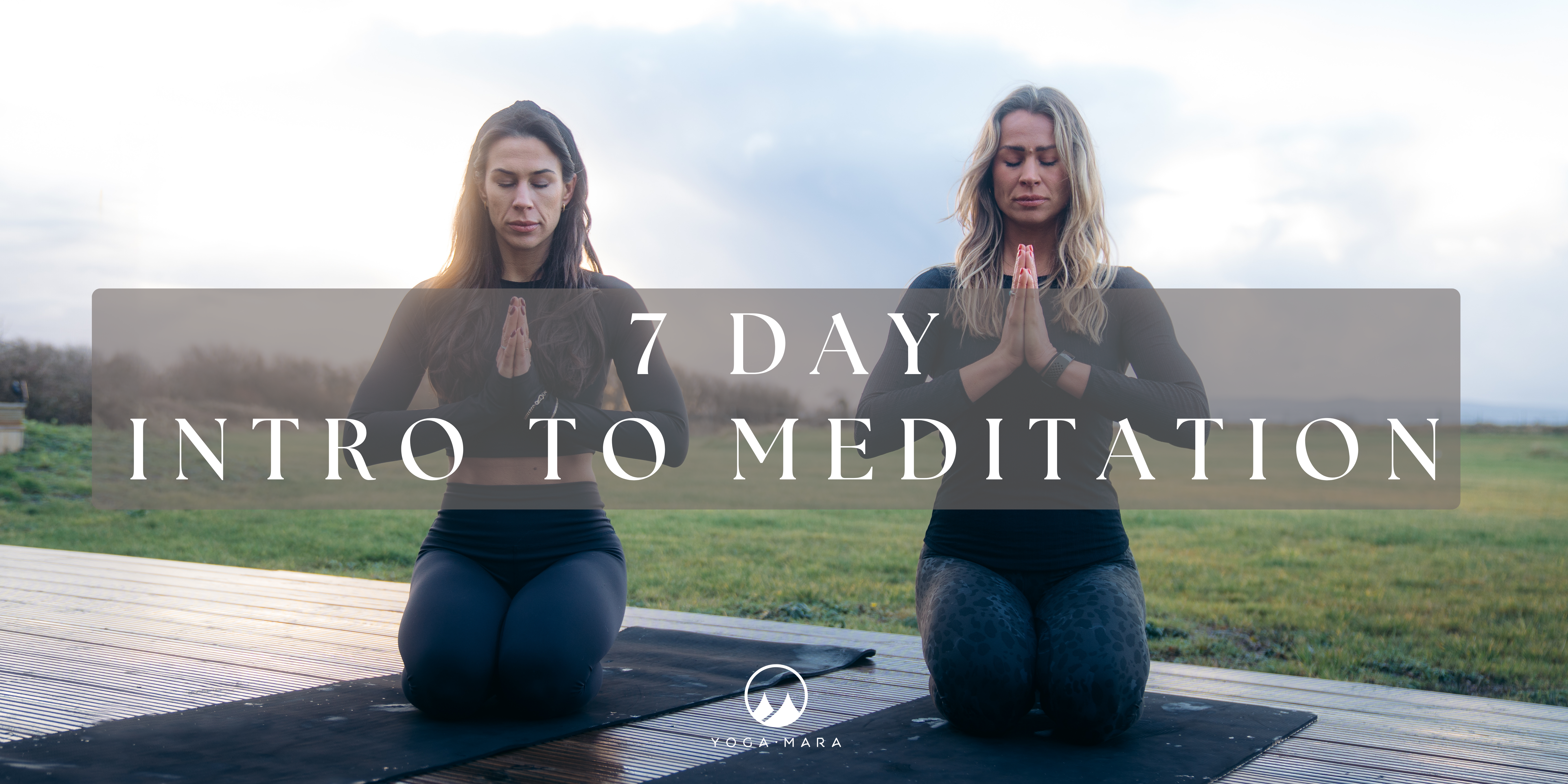 7 Days of Meditation