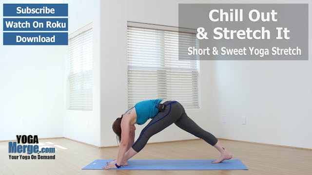 Carleen's Chill Out & Stretch