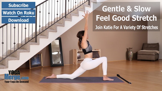 Katie's Feel Good Stretch