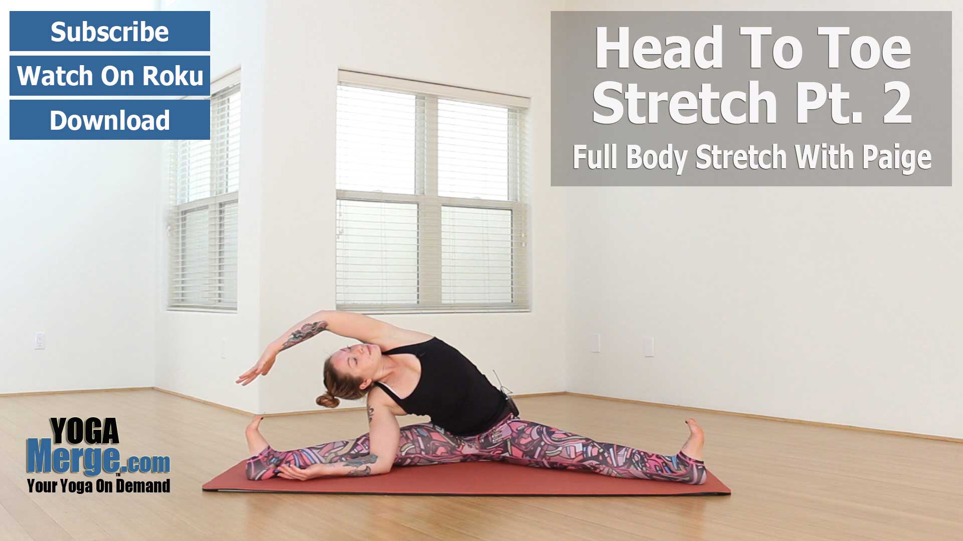 Paige's Head To Toe Stretch - Part 2