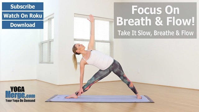 Kim's Slow Breathe & Flow