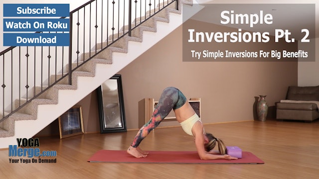 Kim's Simple Inversions For Better Health - Part 2