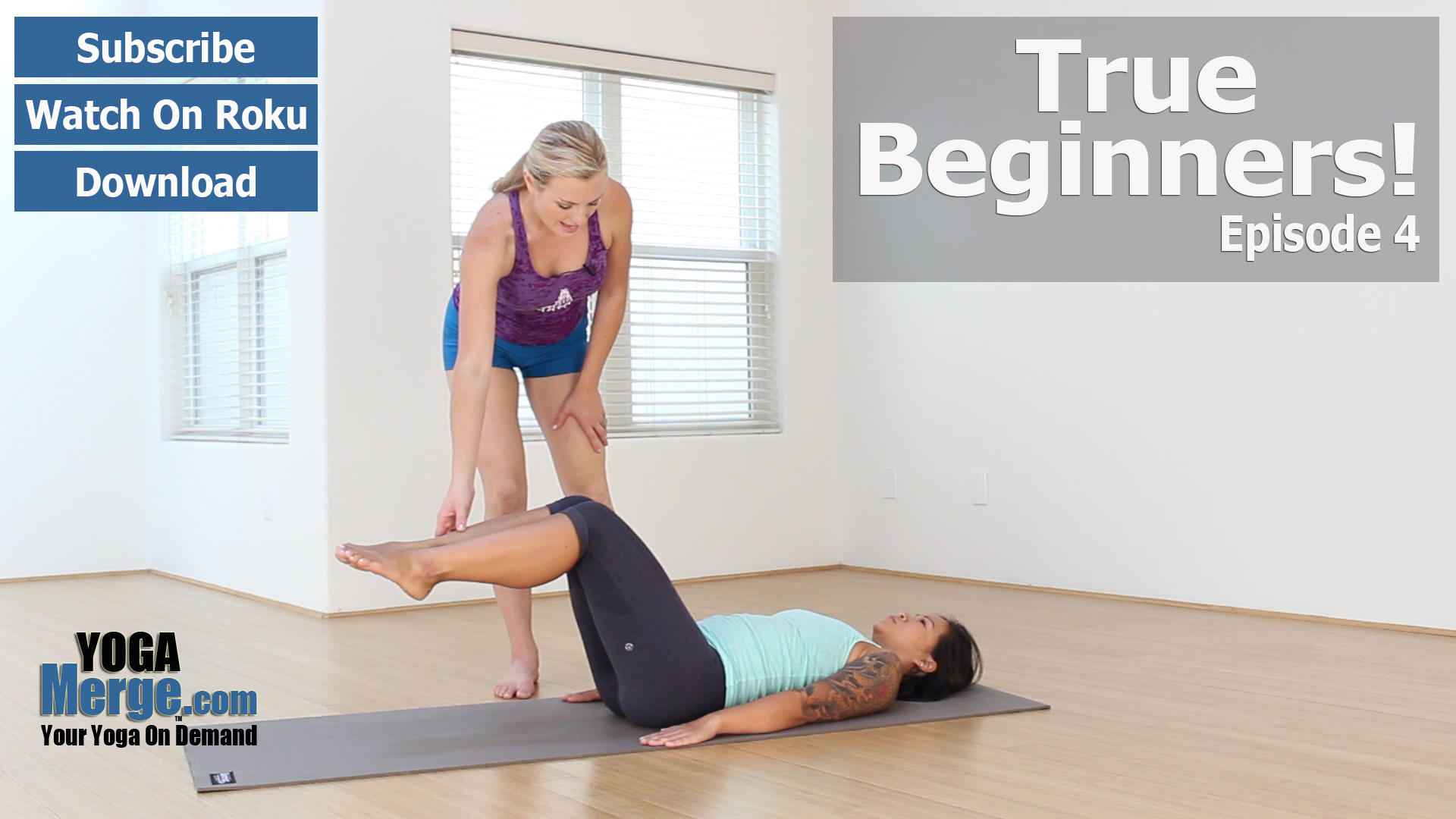 Anna's True Beginners Episode 4