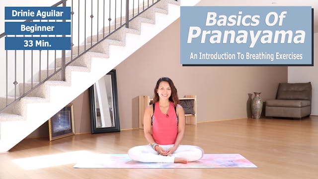 Drinie's Pranayama Basics