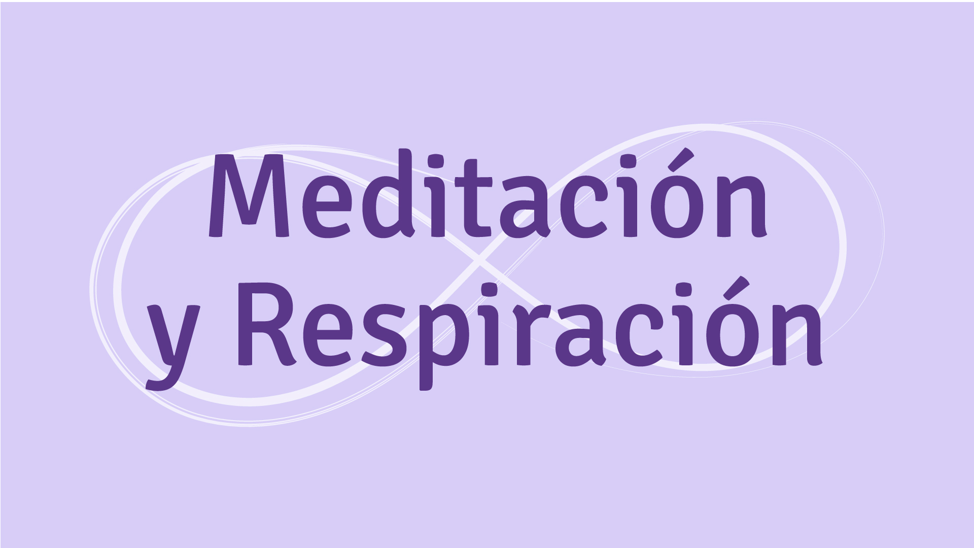 Meditación y Respiración
