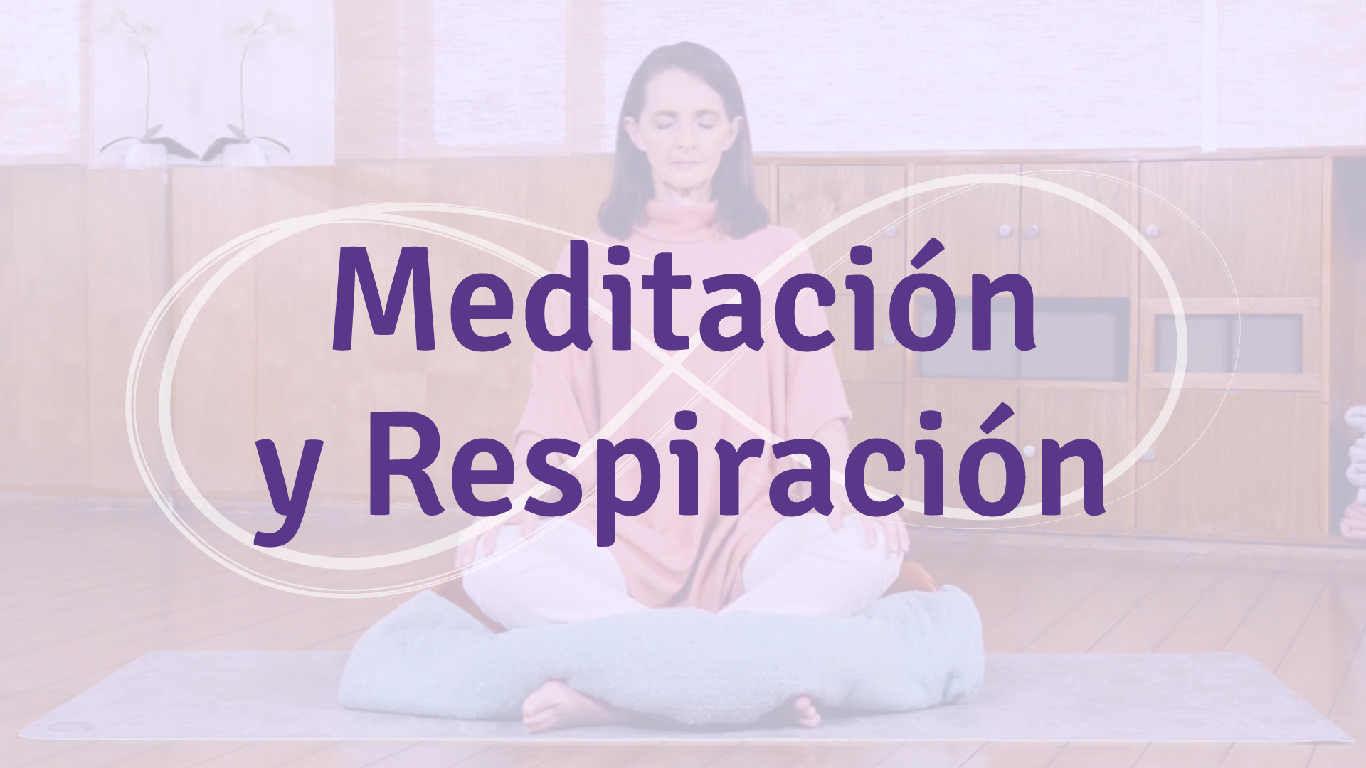 Meditación y Respiración