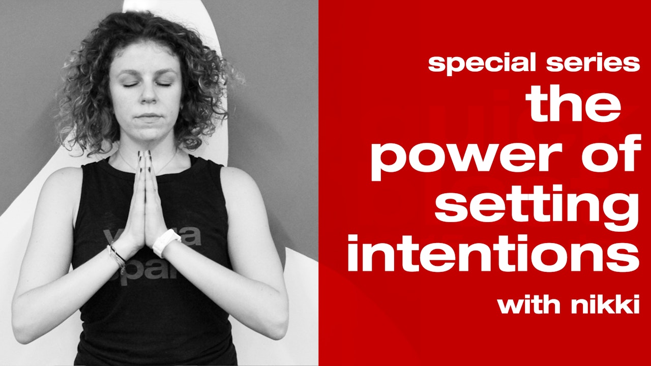 Nikki The Power of Setting Intentions Series