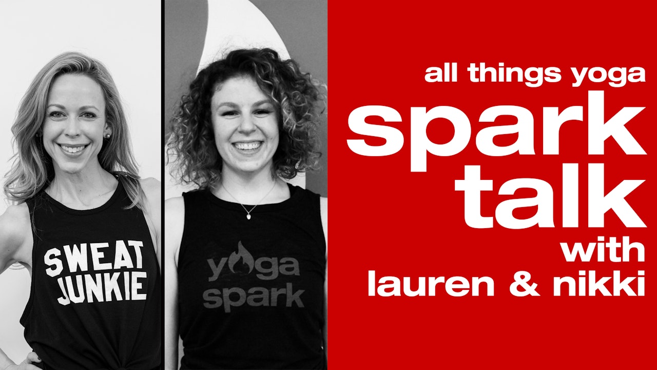 SparkTalk with Nikki and Lauren