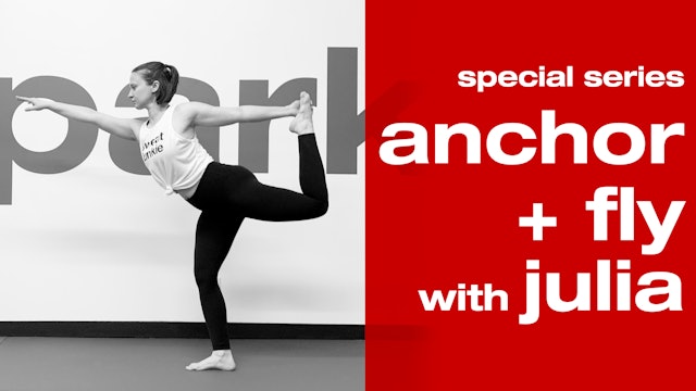 Julia Anchor & Fly Energetic Series